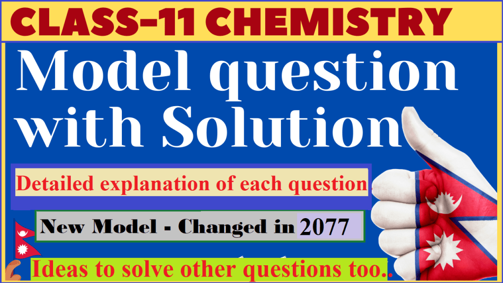 NEB Class 11 Chemistry model question with solution